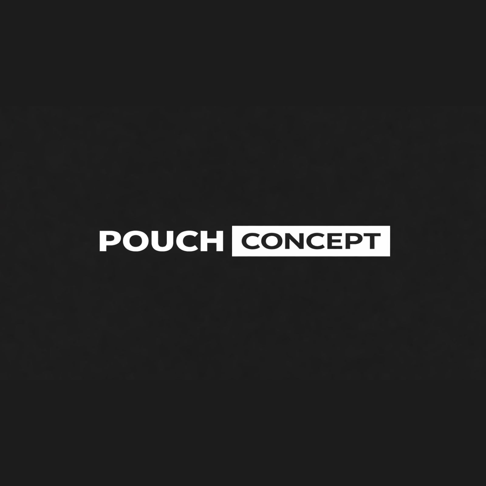 We are Team PouchConcept